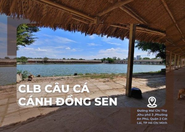 CLB Câu Cá Cánh Đồng Sen
